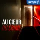 Au coeur du crime